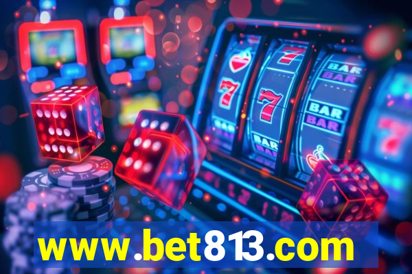 www.bet813.com