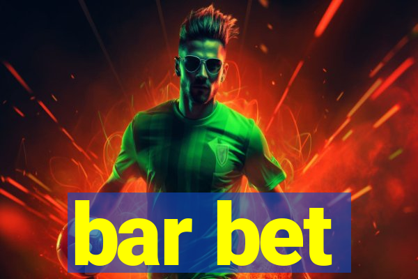 bar bet