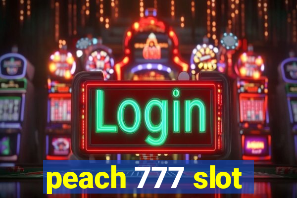 peach 777 slot