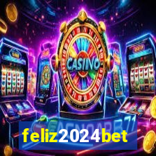 feliz2024bet