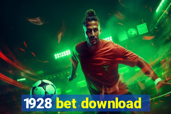 1928 bet download