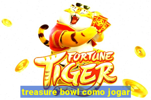 treasure bowl como jogar