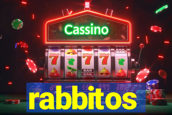 rabbitos