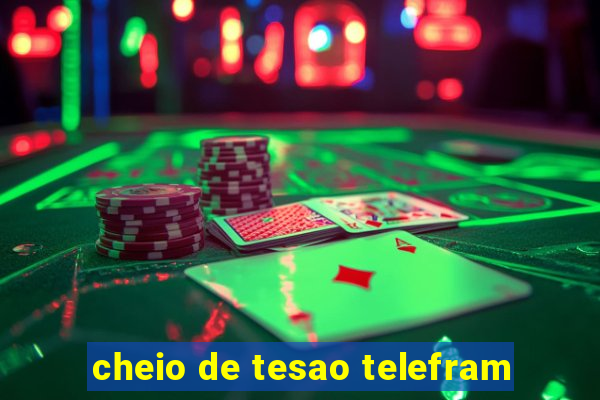 cheio de tesao telefram