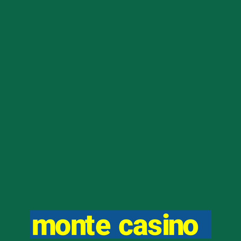 monte casino