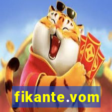 fikante.vom