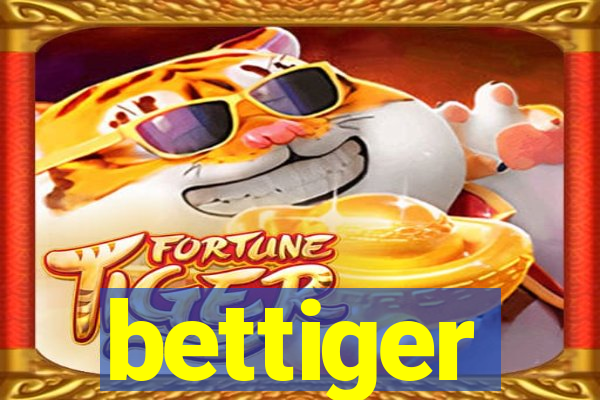 bettiger