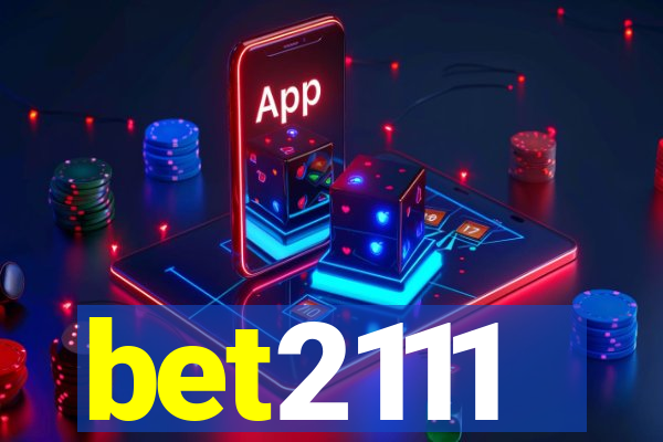 bet2111