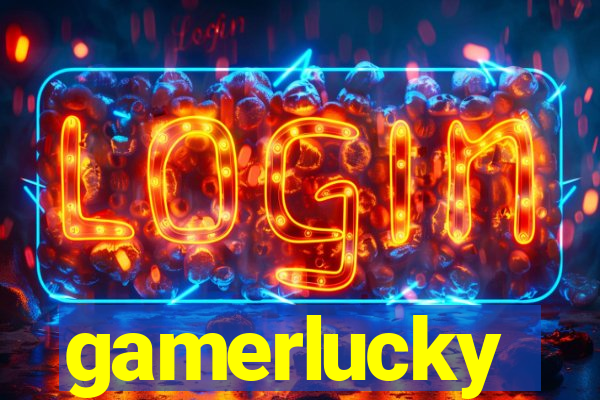 gamerlucky