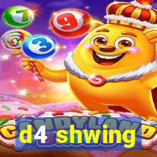 d4 shwing