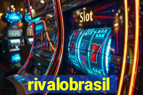 rivalobrasil