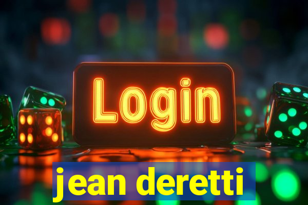 jean deretti