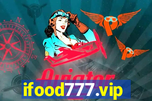 ifood777.vip