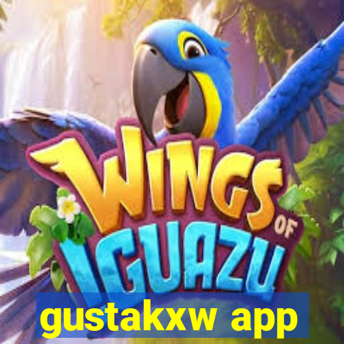 gustakxw app