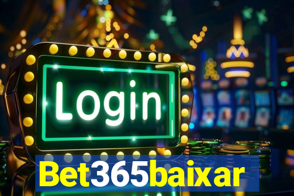 Bet365baixar