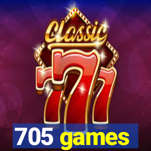 705 games