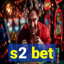 s2 bet