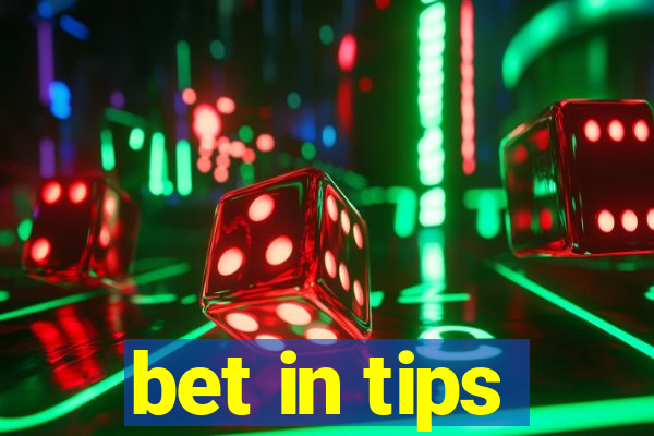 bet in tips