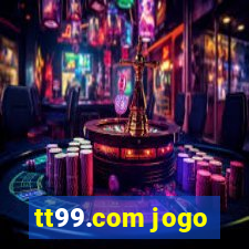 tt99.com jogo