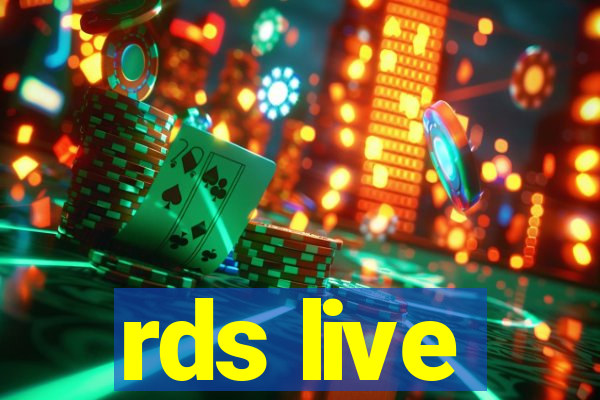 rds live