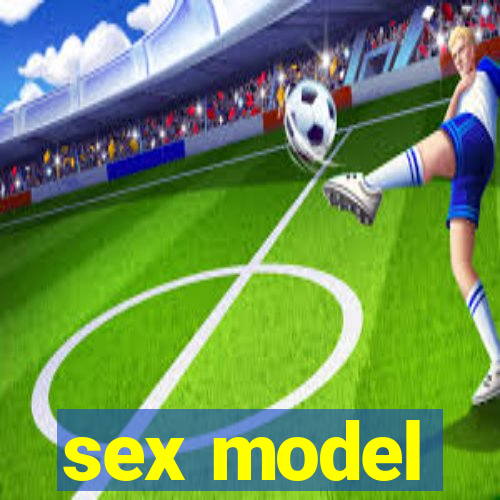 sex model