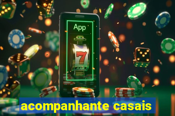 acompanhante casais