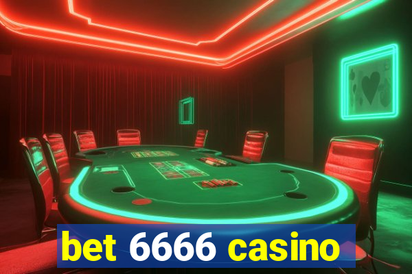 bet 6666 casino