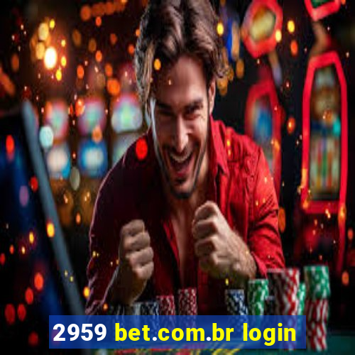 2959 bet.com.br login