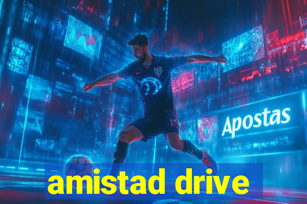 amistad drive