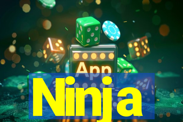 Ninja