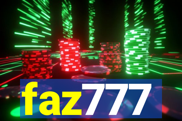 faz777