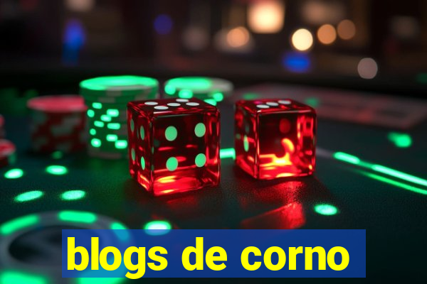 blogs de corno