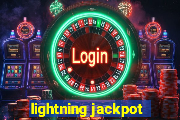 lightning jackpot