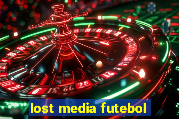 lost media futebol