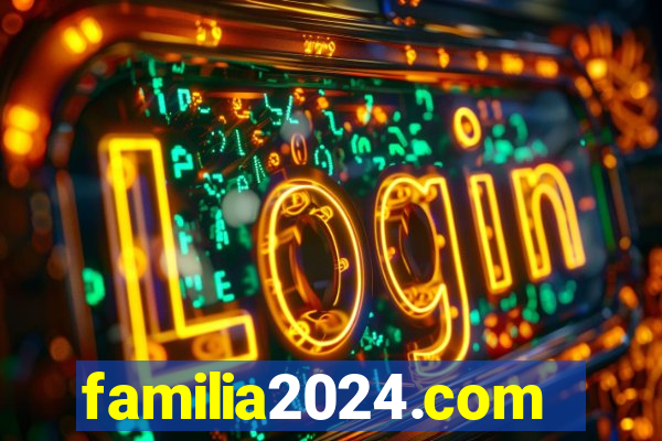 familia2024.com