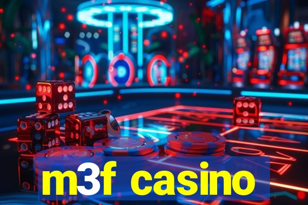 m3f casino