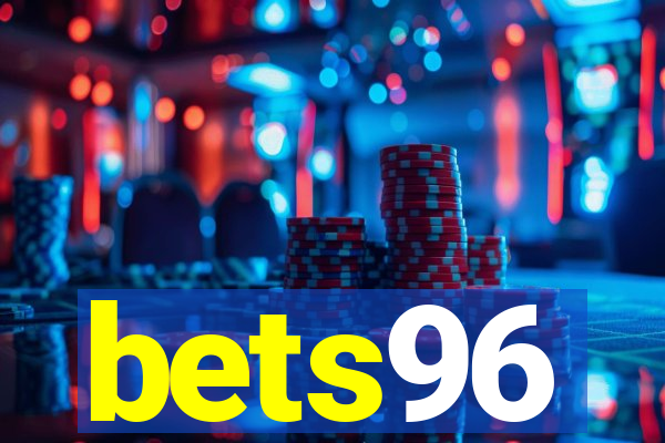 bets96