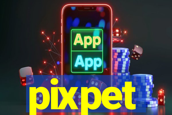 pixpet