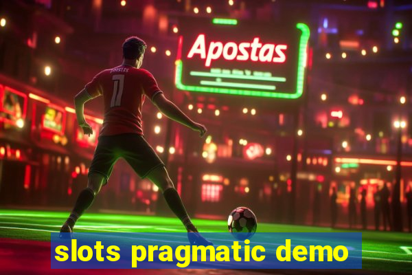 slots pragmatic demo