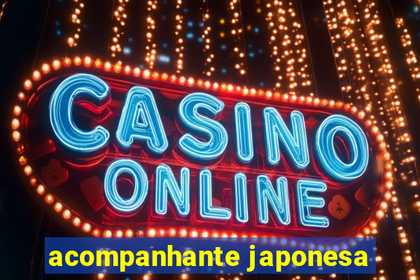 acompanhante japonesa