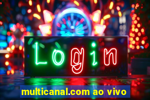 multicanal.com ao vivo