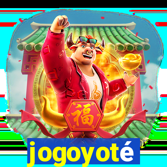 jogoyoté