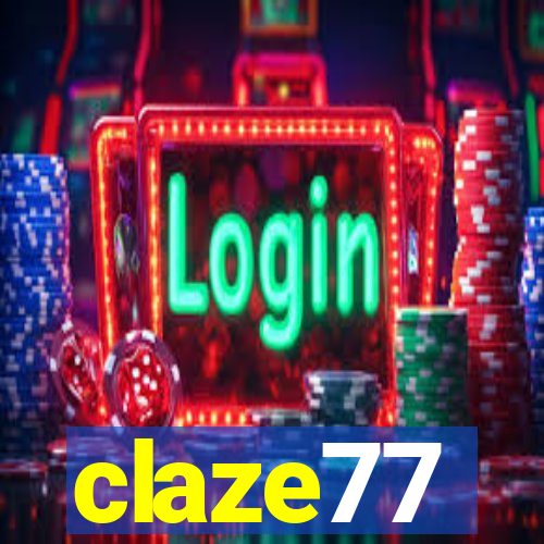 claze77