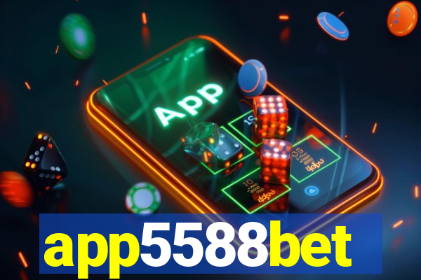 app5588bet