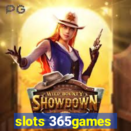 slots 365games