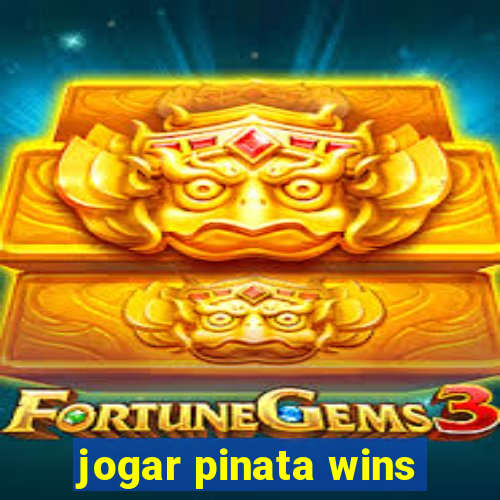 jogar pinata wins