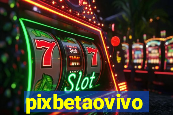 pixbetaovivo