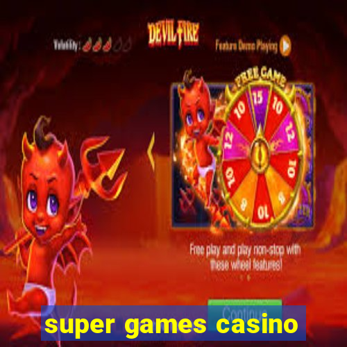 super games casino