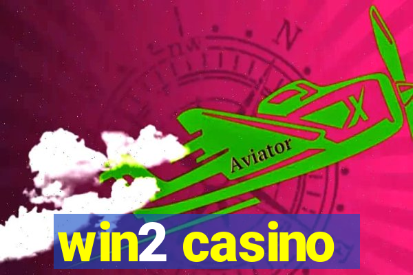 win2 casino