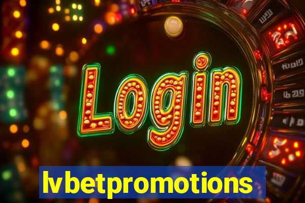 lvbetpromotions